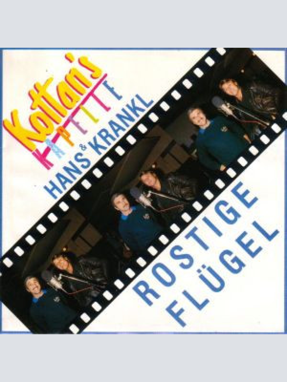 Vinyl / Kottan's Kapelle & Hans Krankl - Rostige Flügel