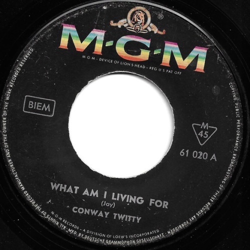 Vinyl / Conway Twitty - What Am I Living For / The Hurt In My Heart