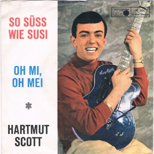 Vinyl / Hartmut Scott - So Süss Wie Susi / Oh Mi, Oh Mei
