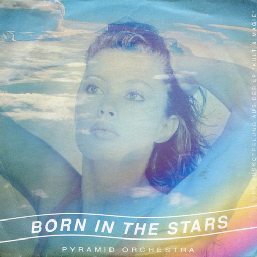 Vinyl / Pyramid Orchestra - Born In The Stars