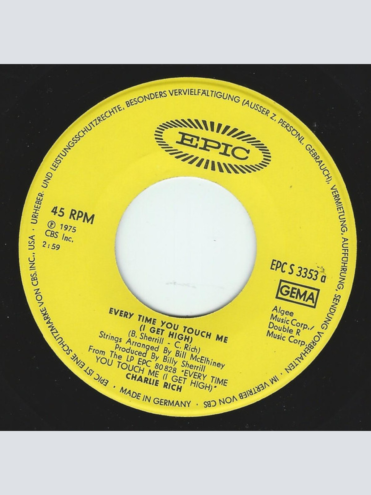 Vinyl / Charlie Rich - Every Time You Touch Me (I Get High)