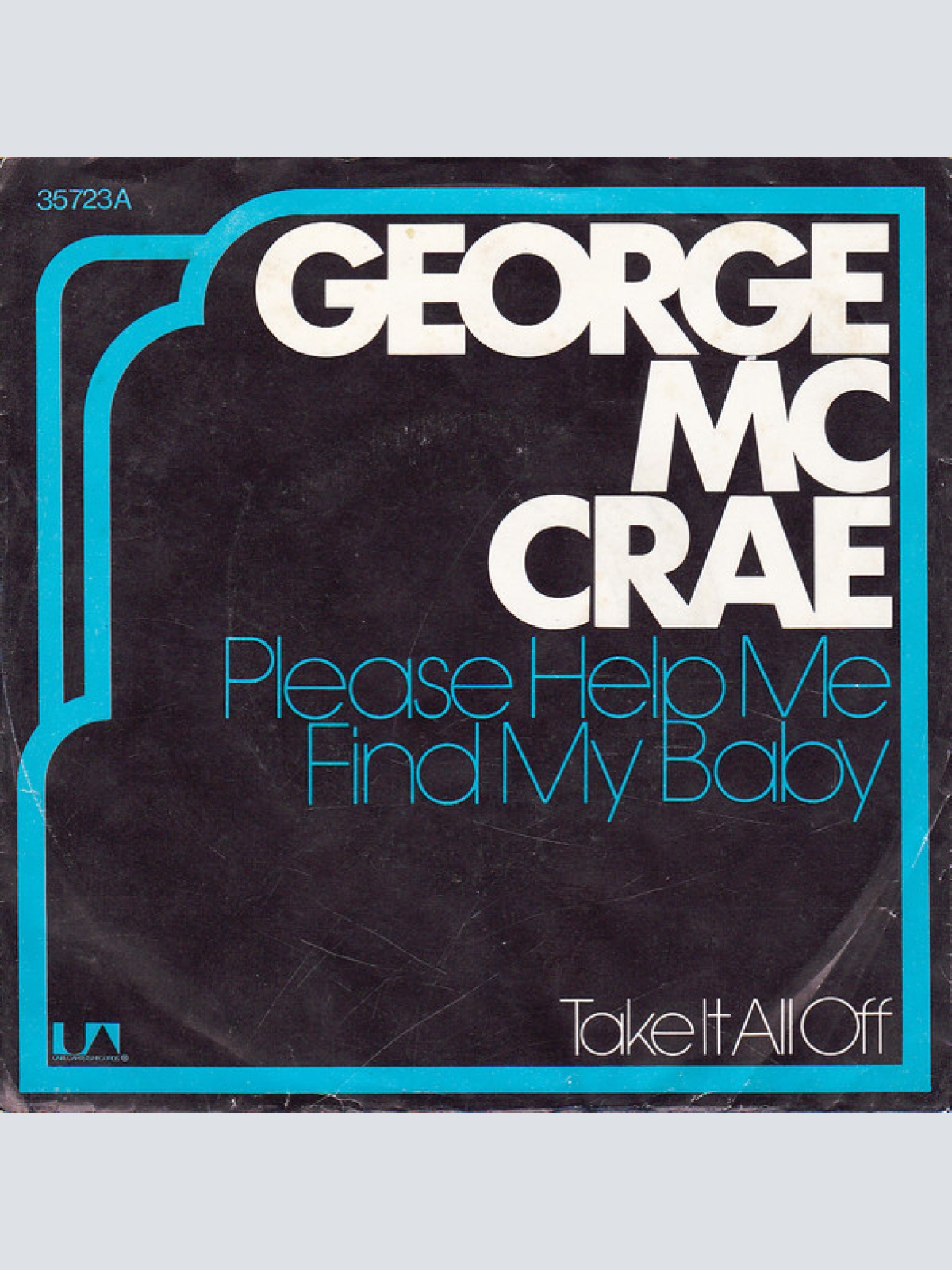 Vinyl / George McCrae - Please Help Me Find My Baby / Take It All Off