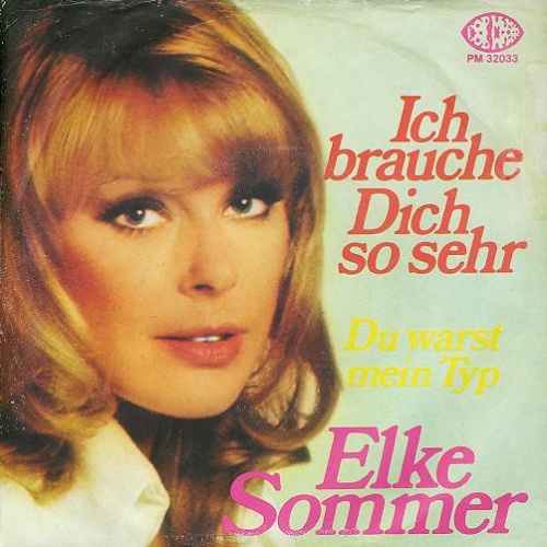Vinyl / Elke Sommer - Ich Brauche Dich So Sehr
