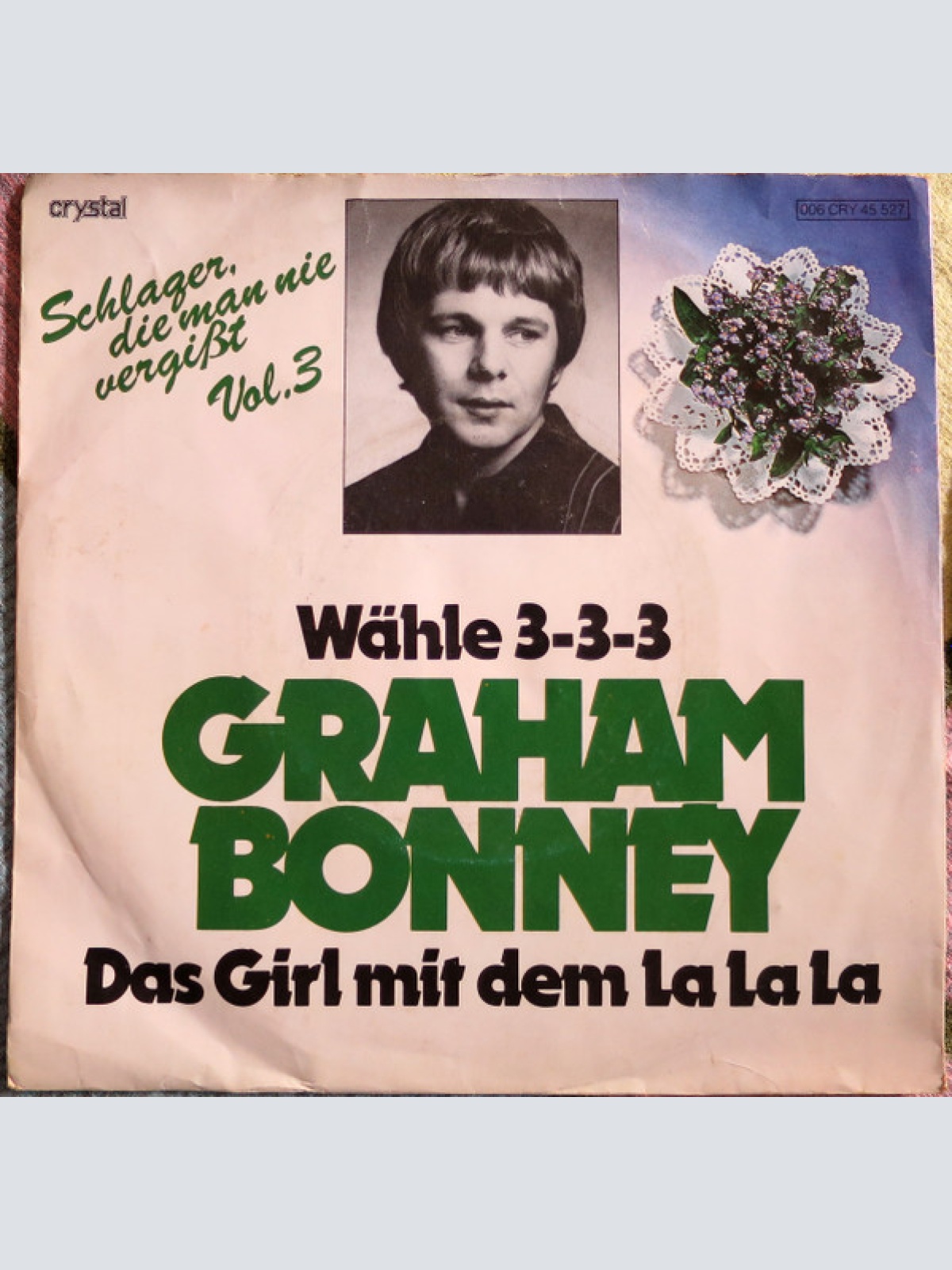 Vinyl / Graham Bonney - Wähle 3-3-3 / Das Girl Mit Dem La La La