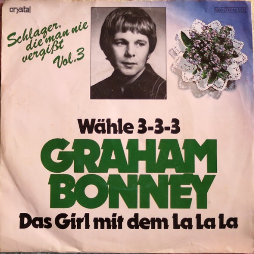 Vinyl / Graham Bonney - Wähle 3-3-3 / Das Girl Mit Dem La La La