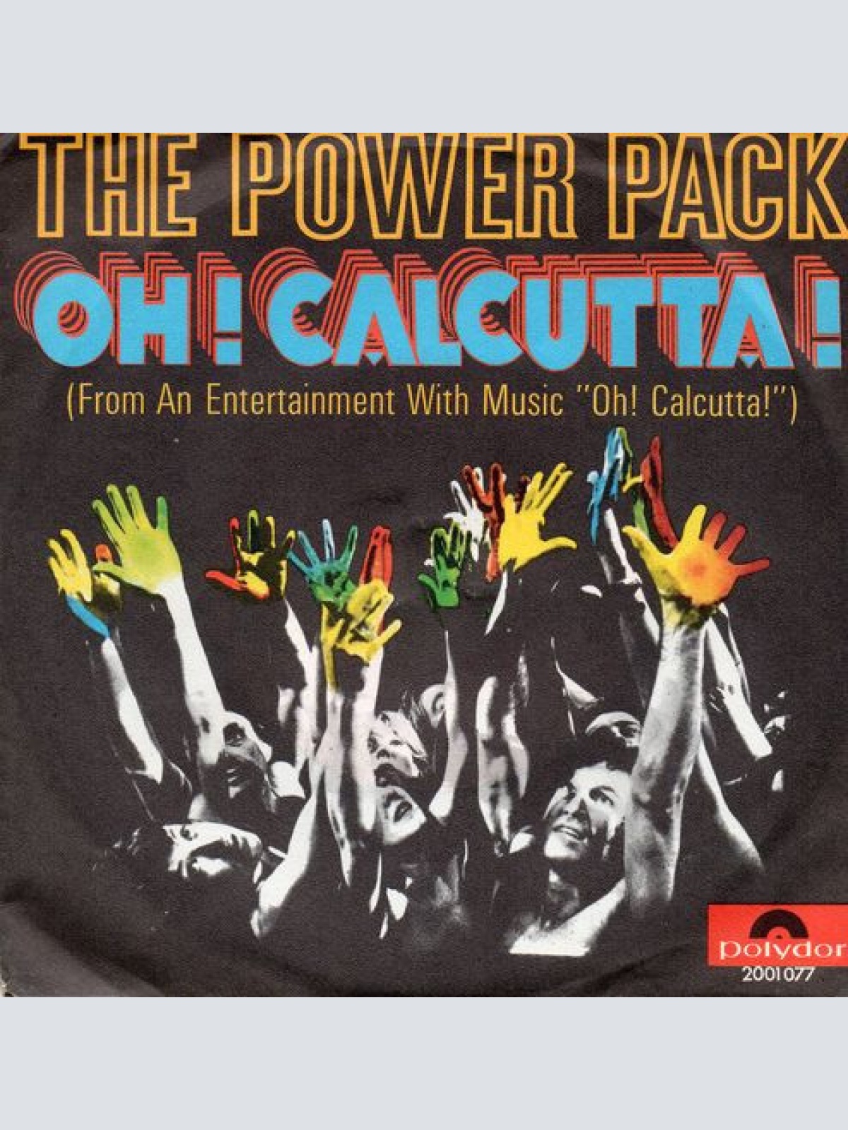 Vinyl / The Power Pack - Oh! Calcutta!