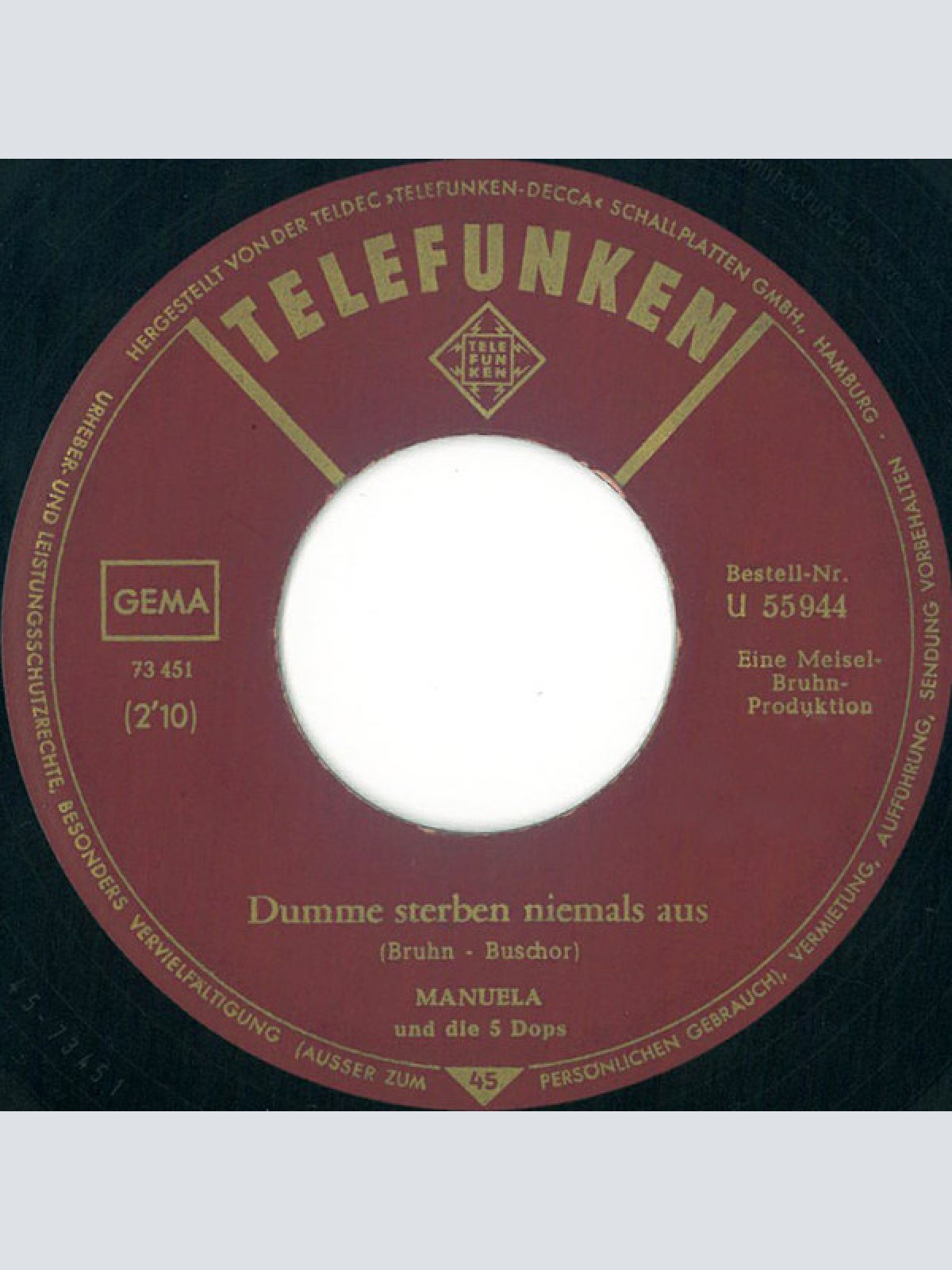 Vinyl / Manuela (5) Und Die 5 Dops - Dumme Sterben Niemals Aus