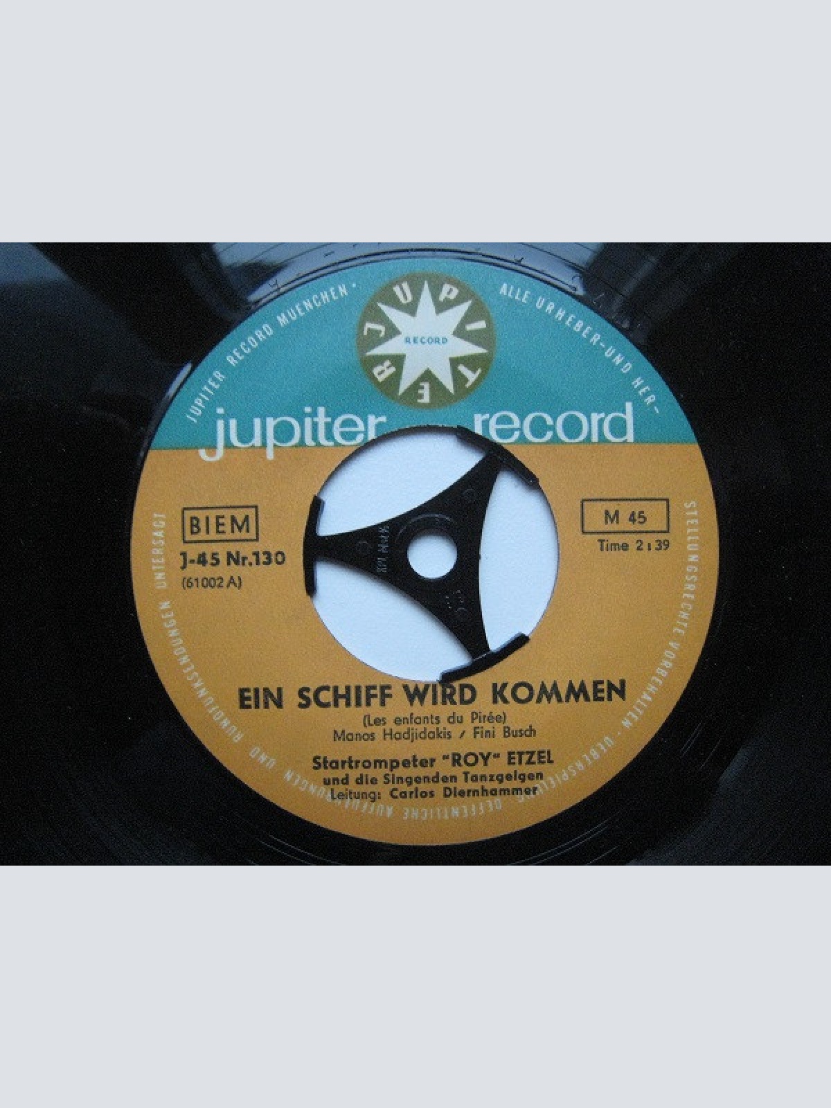 Vinyl / "Roy" Etzel* Mit Den Singenden Tanzgeigen* - Ein Schiff Wird Kommen / Das Ende Der Liebe