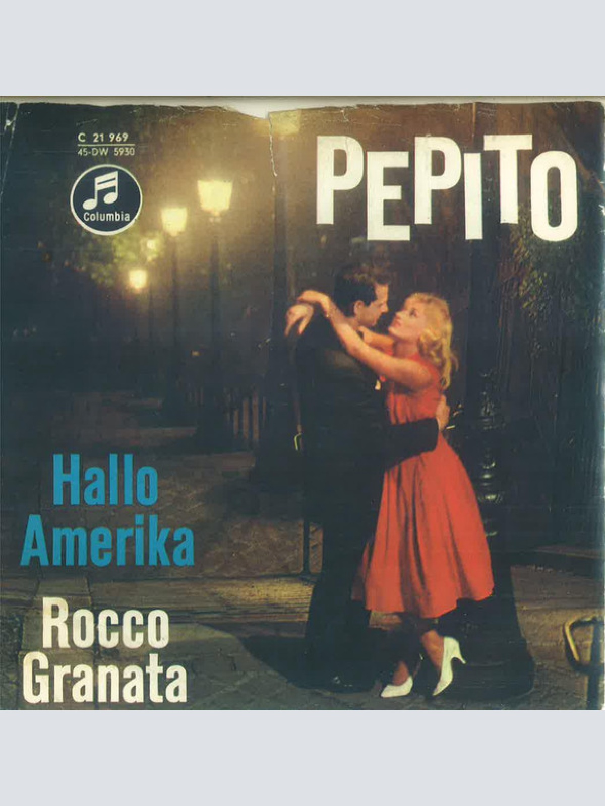 Vinyl / Rocco Granata - Pepito / Hallo Amerika