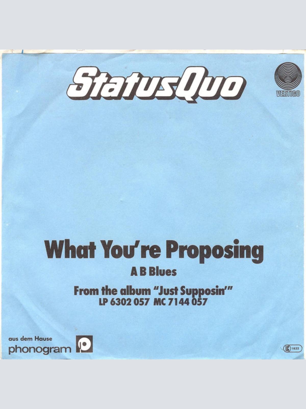 Vinyl / Status Quo - What You're Proposing