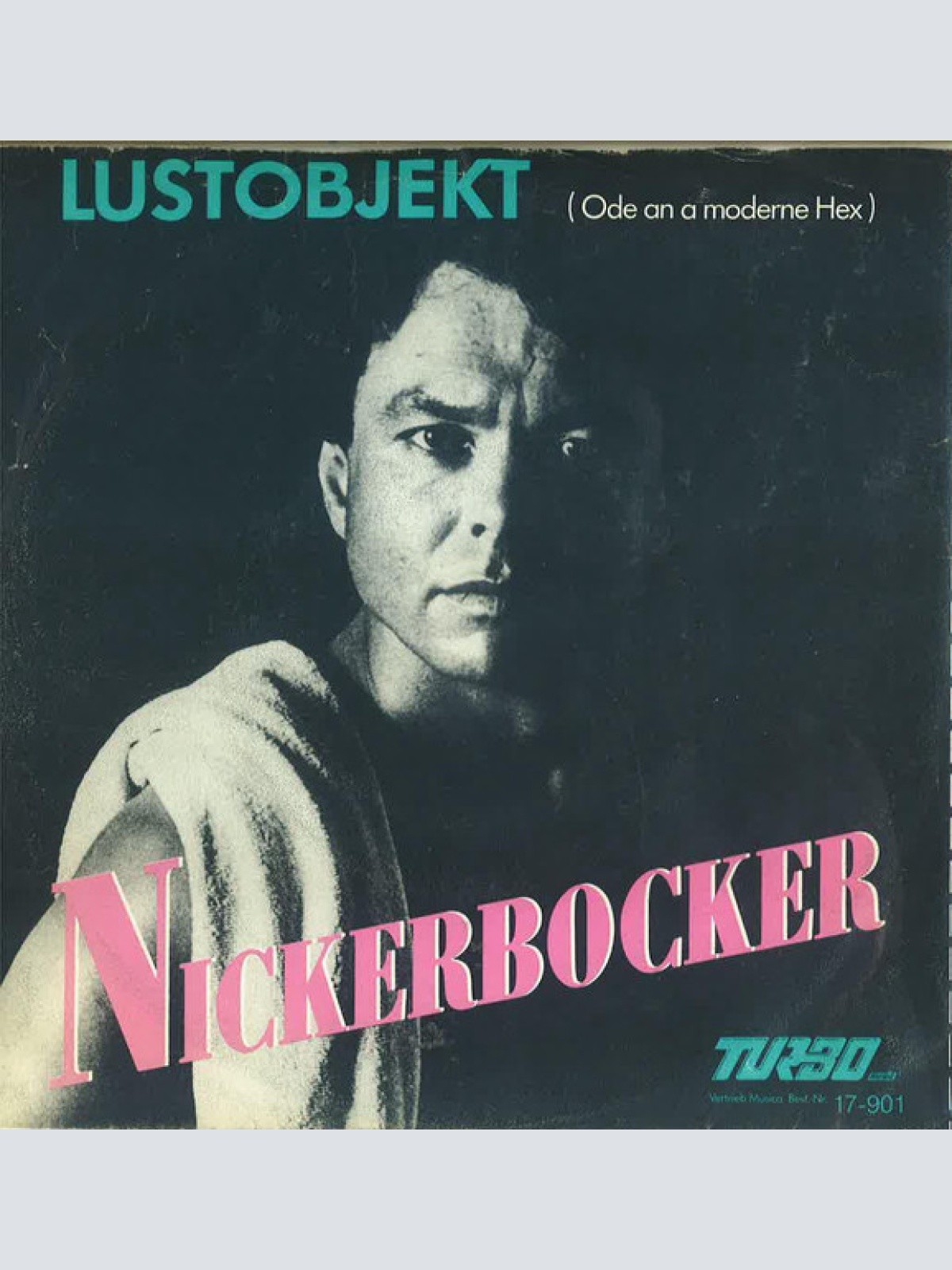 Vinyl / Nickerbocker - Lustobjekt (Ode An A Moderne Hex')