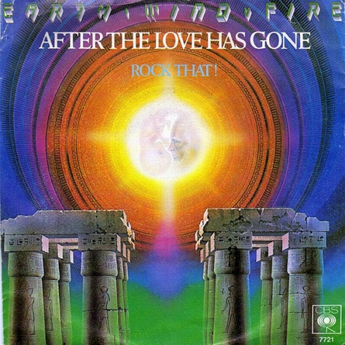 Vinyl / Earth, Wind & Fire - After The Love Has Gone