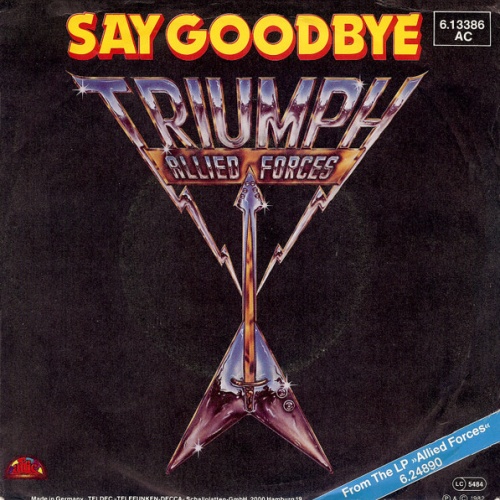 Vinyl / Triumph (2) - Say Goodbye
