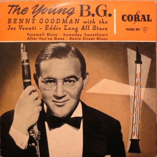 Vinyl / Benny Goodman, The Joe Venuti - Eddie Lang All Stars* - The Young B. G.