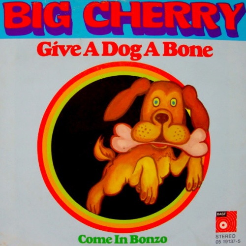 Vinyl / Big Cherry - Give A Dog A Bone