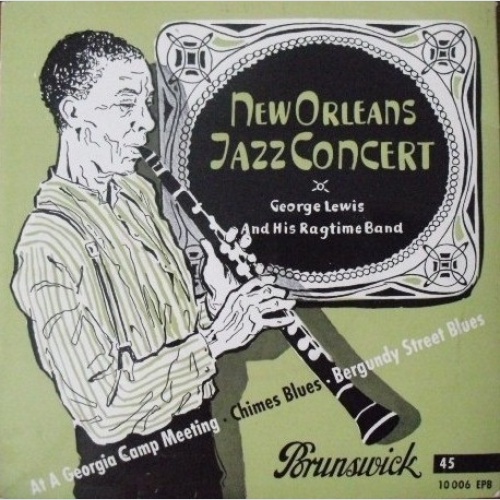 Vinyl / George Lewis And His Ragtime Band* - New Orleans Jazz Concert