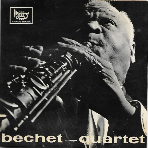 Vinyl / Sidney Bechet - Joe Sullivan Quartet* - Bechet Quartet
