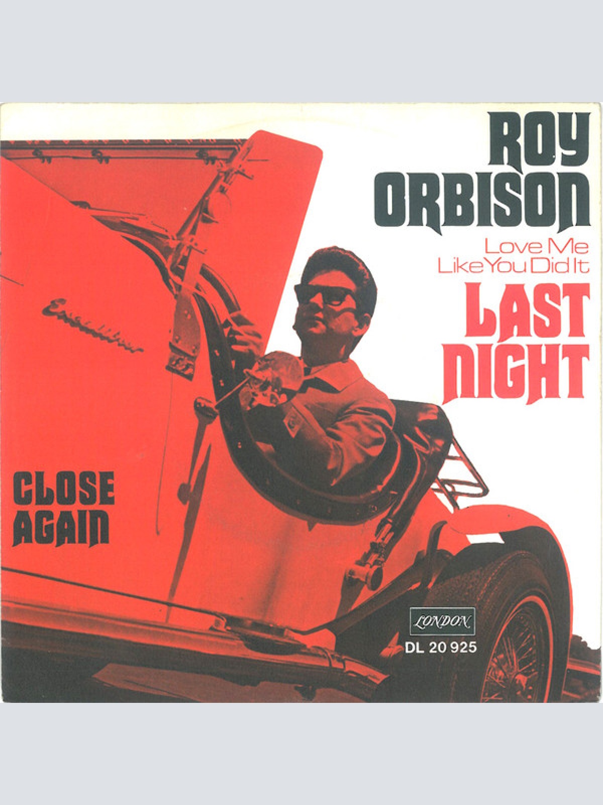 Vinyl / Roy Orbison - (Love Me Like You Did It) Last Night