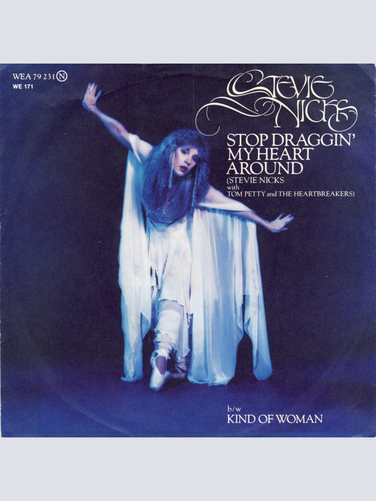 Vinyl / Stevie Nicks With Tom Petty And The Heartbreakers - Stop Draggin' My Heart Around