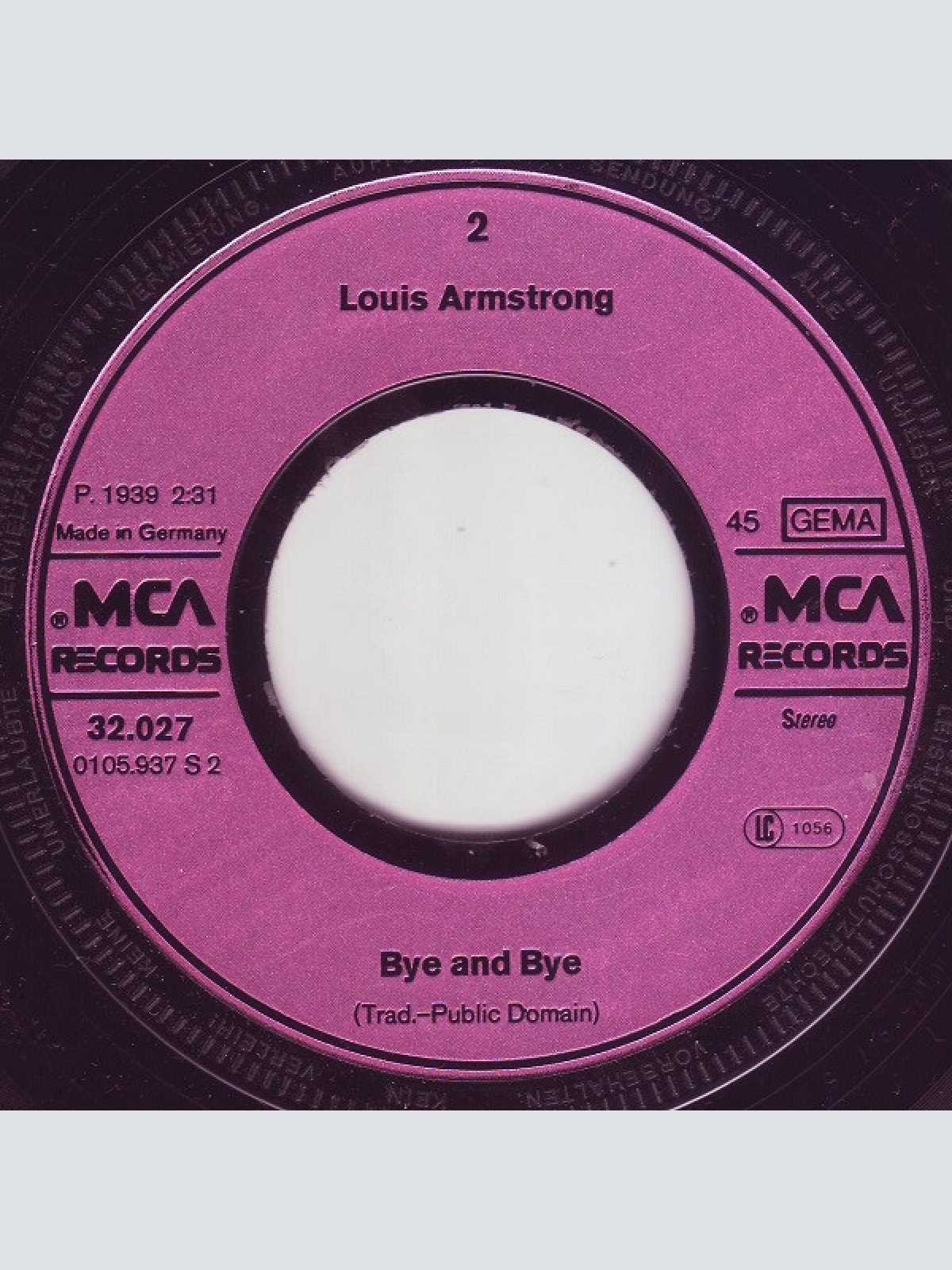 Vinyl / Louis Armstrong - When The Saints Go Marching In / Bye And Bye