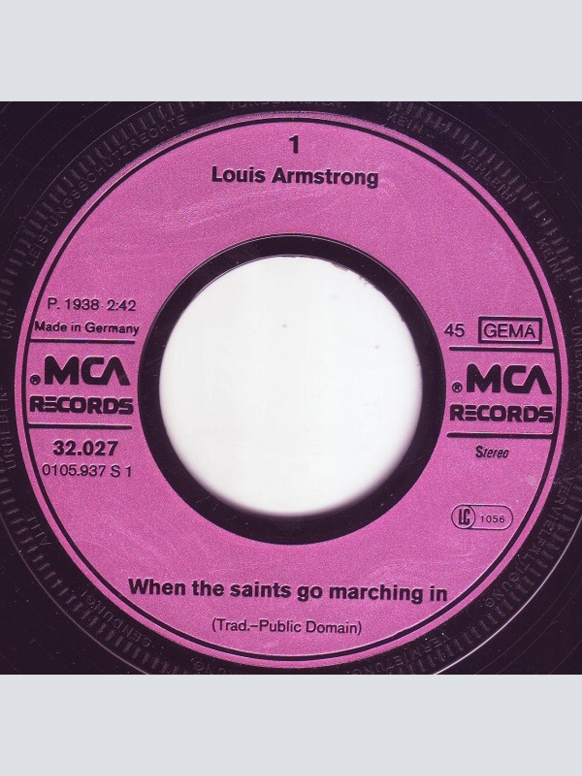 Vinyl / Louis Armstrong - When The Saints Go Marching In / Bye And Bye