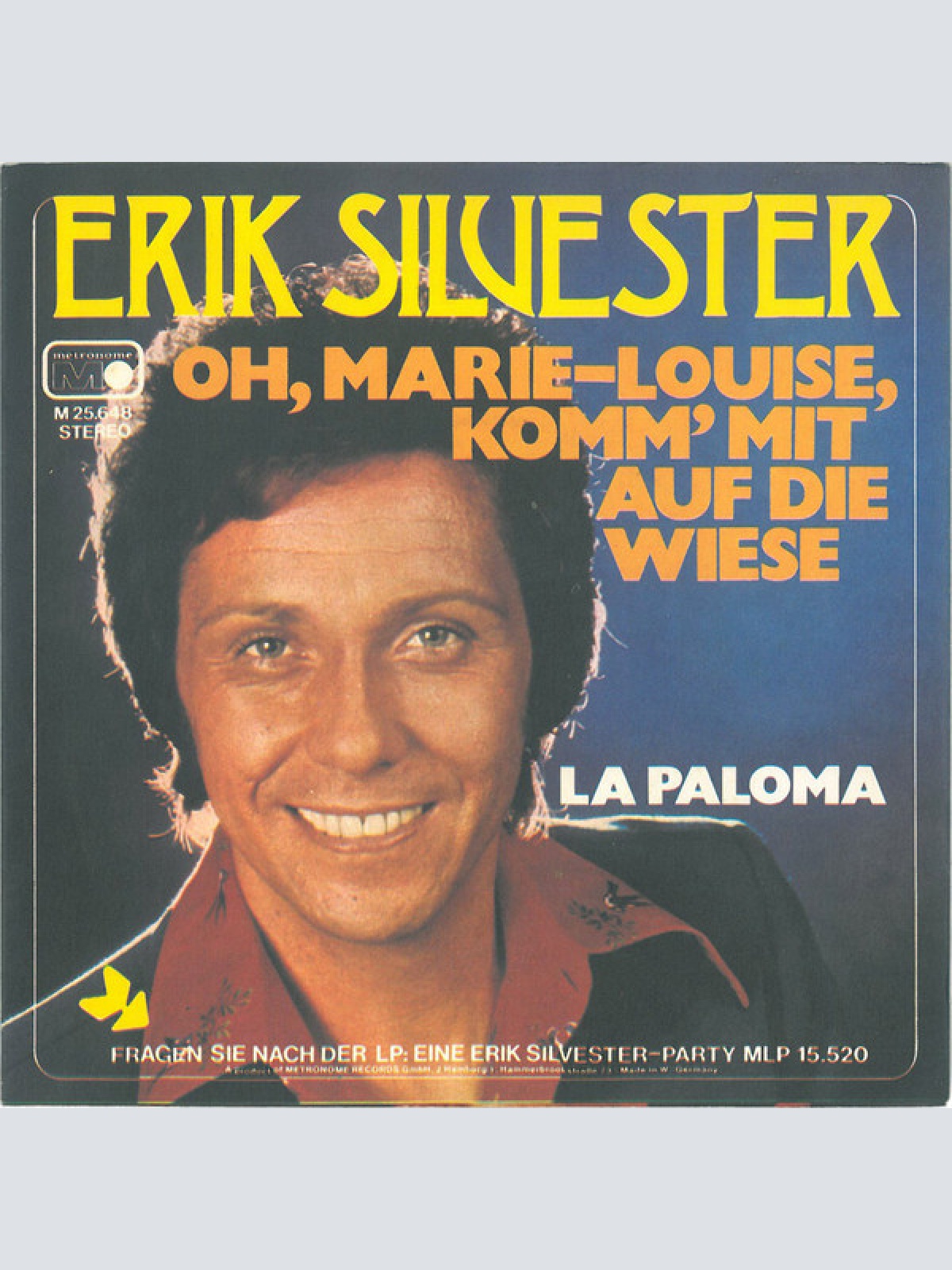 Vinyl / Erik Silvester - Oh, Marie-Louise, Komm' Mit Auf Die Wiese