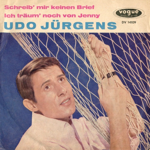 Vinyl / Udo Jürgens - Schreib' Mir Keinen Brief / Ich Träum' Noch Von Jenny