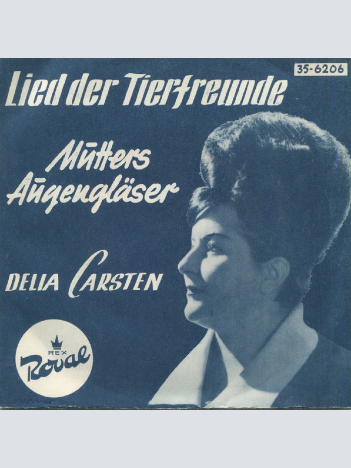 Vinyl / Delia Carsten - Lied Der Tierfreunde / Mutters Augengläser