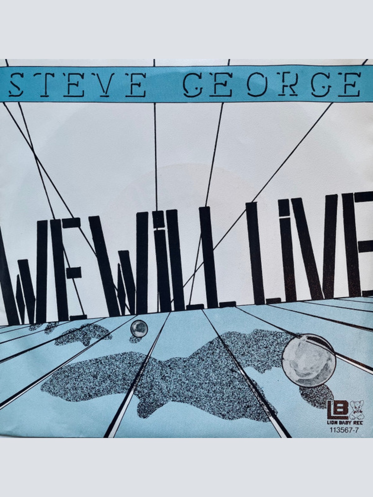 Vinyl / Steve George (7) - We Will Live