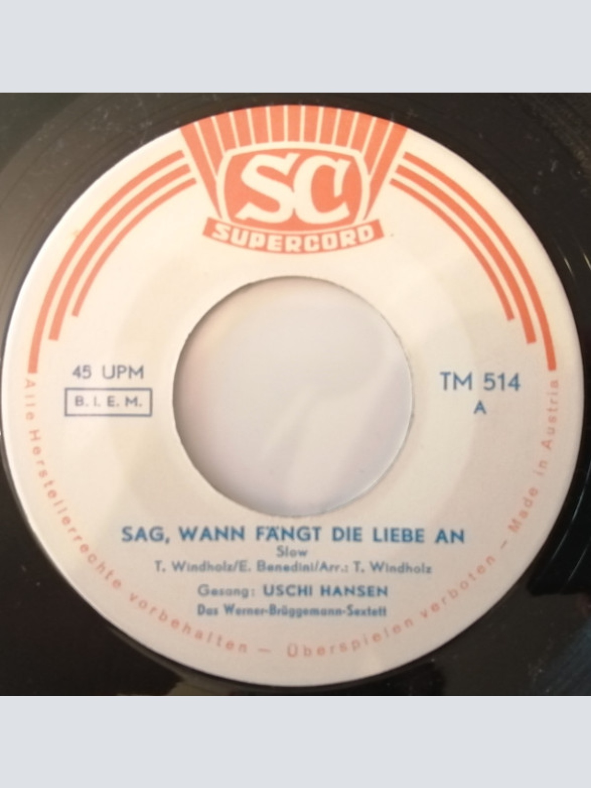 Vinyl / Uschi Hansen - Sag, Wann Fängt Die Liebe An / Was Hab Ich Davon