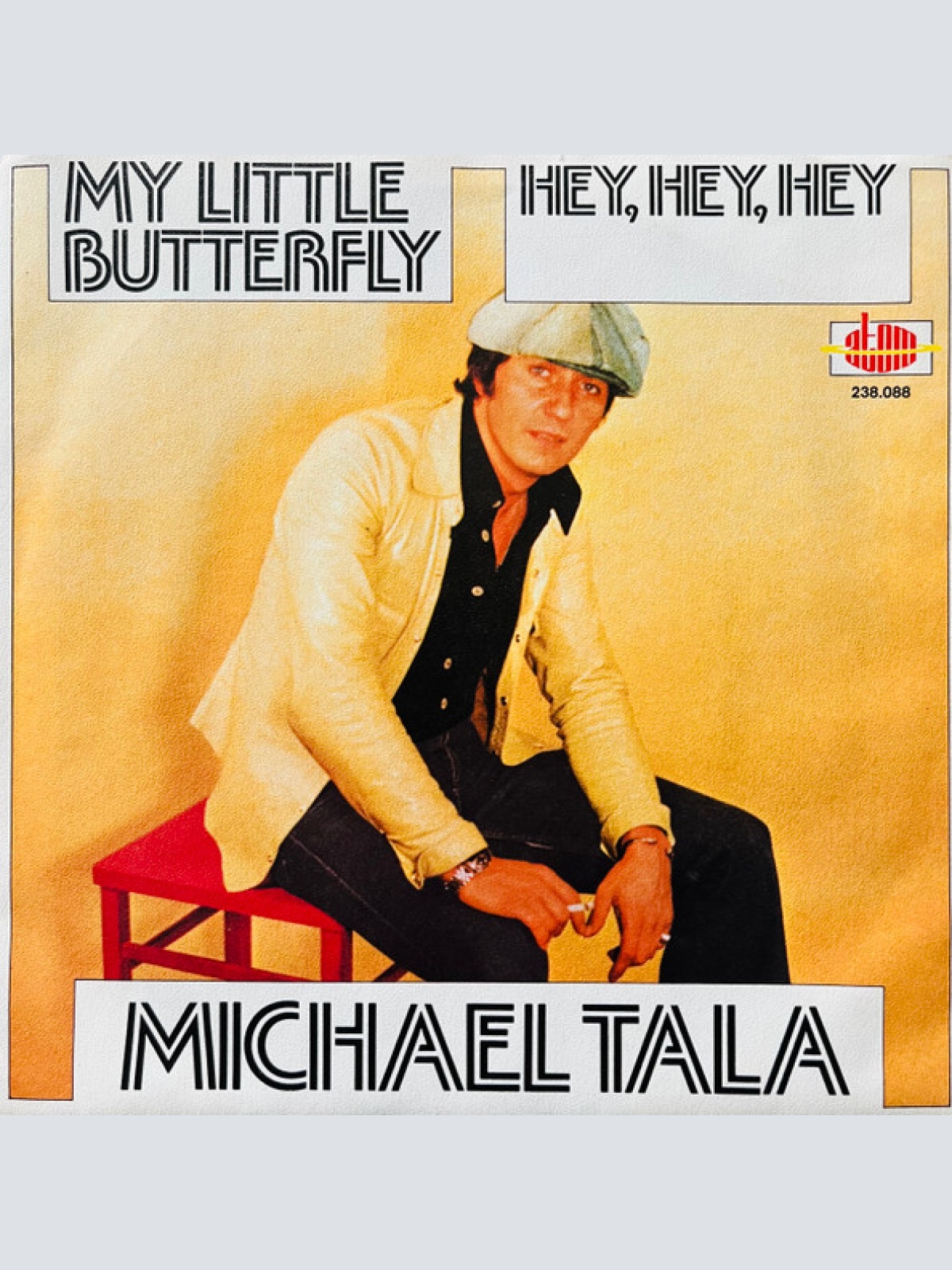 Vinyl / Michael Tala - My Little Butterfly / Hey, Hey, Hey