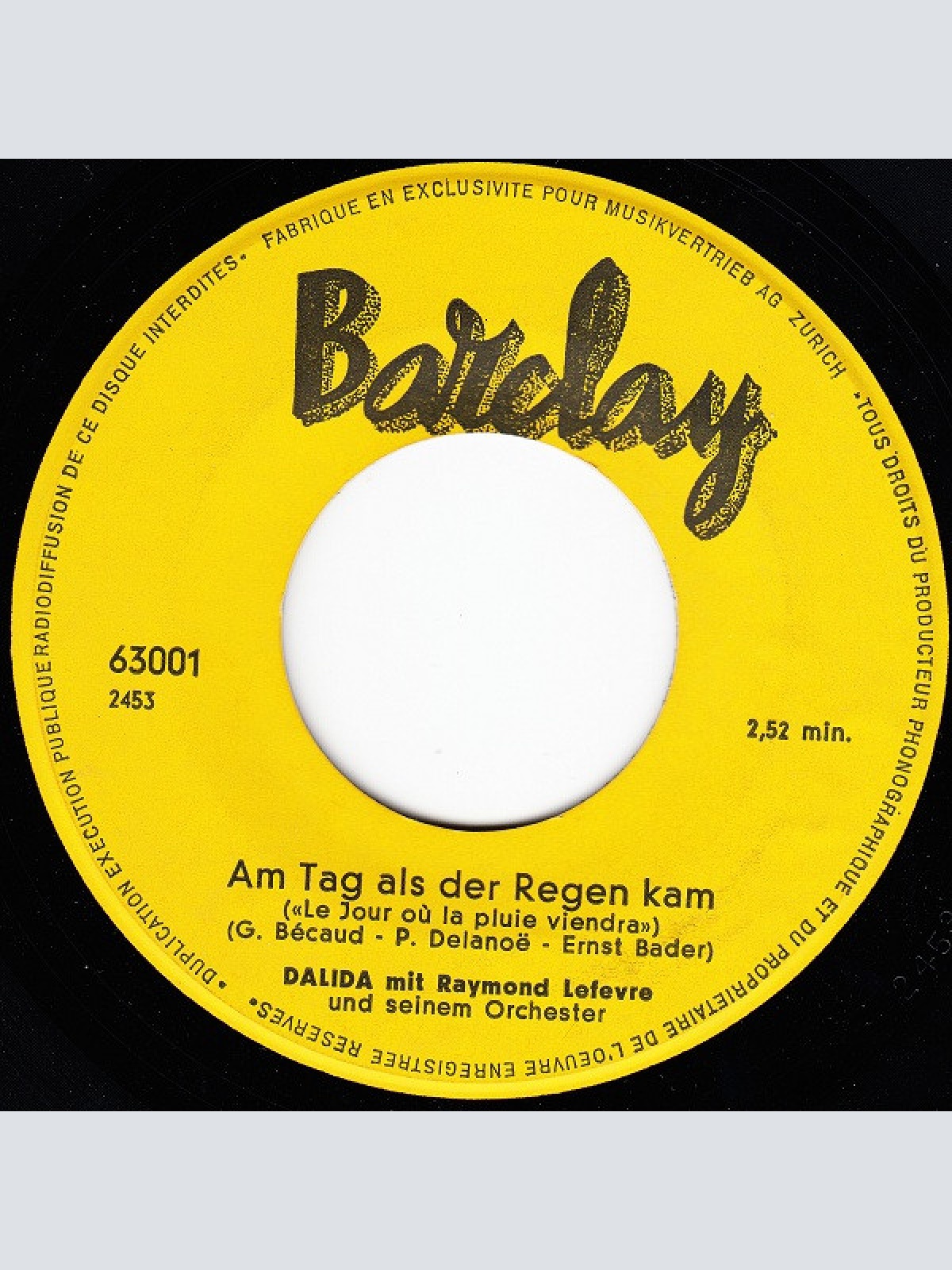Vinyl / Dalida - Am Tag Als Der Regen Kam / Melodie Aus Alter Zeit