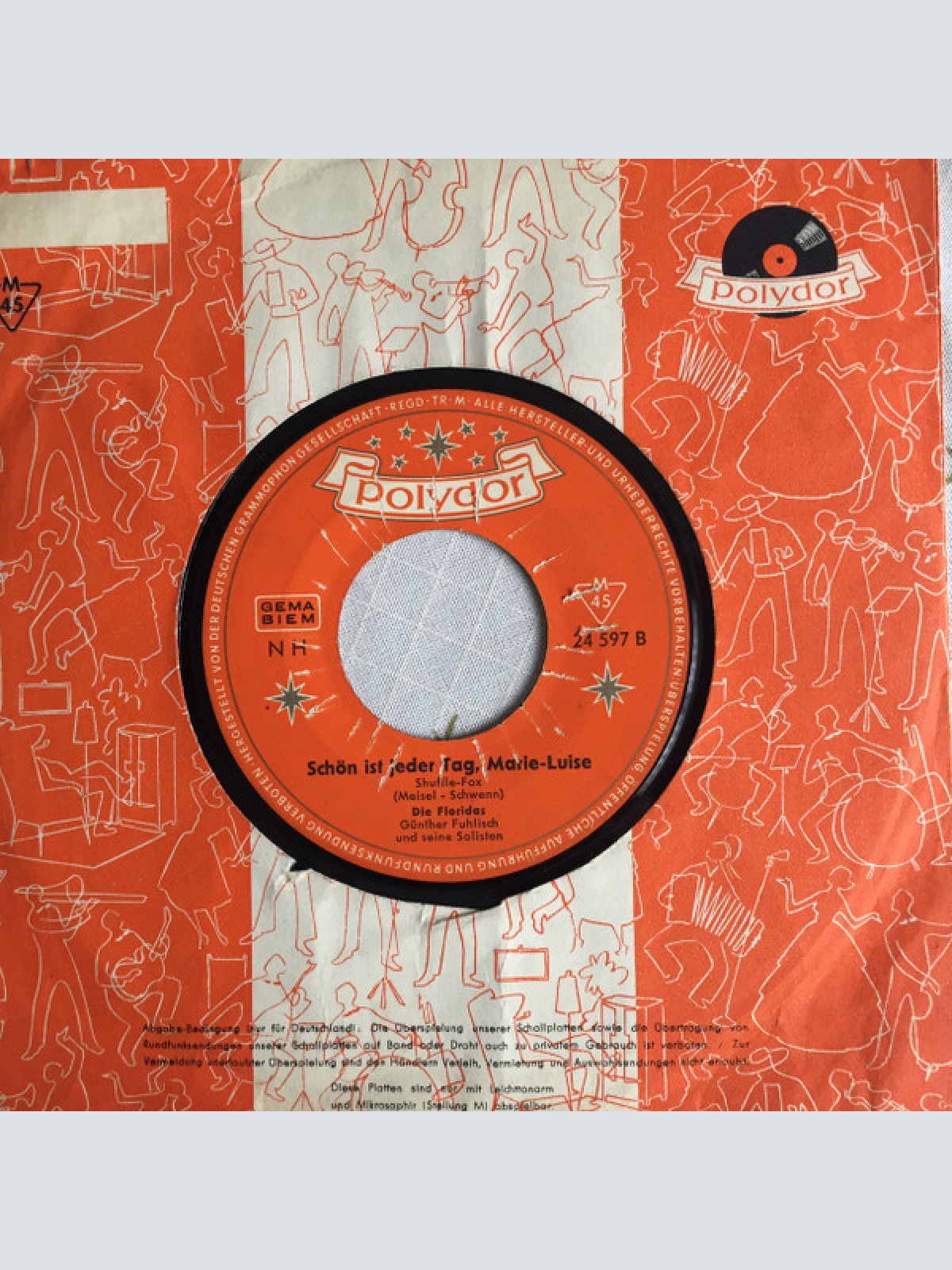 Vinyl / Die Floridas - Einmal wirst du wieder bei mir sein / Schön ist jeder Tag , Marie-Luise