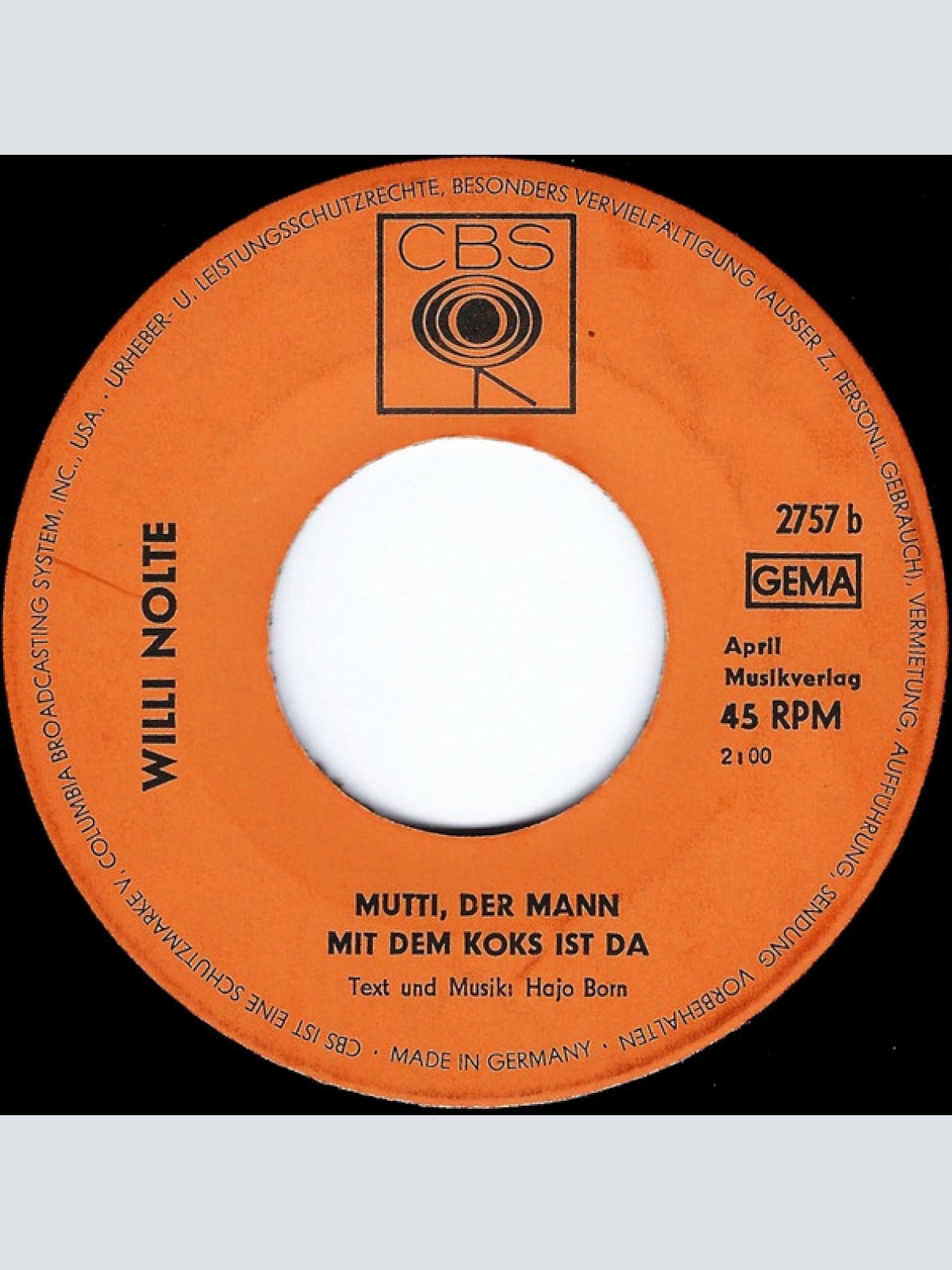 Vinyl / Willi Nolte - Happy Jack / Mutti, Der Mann Mit Dem Koks Ist Da