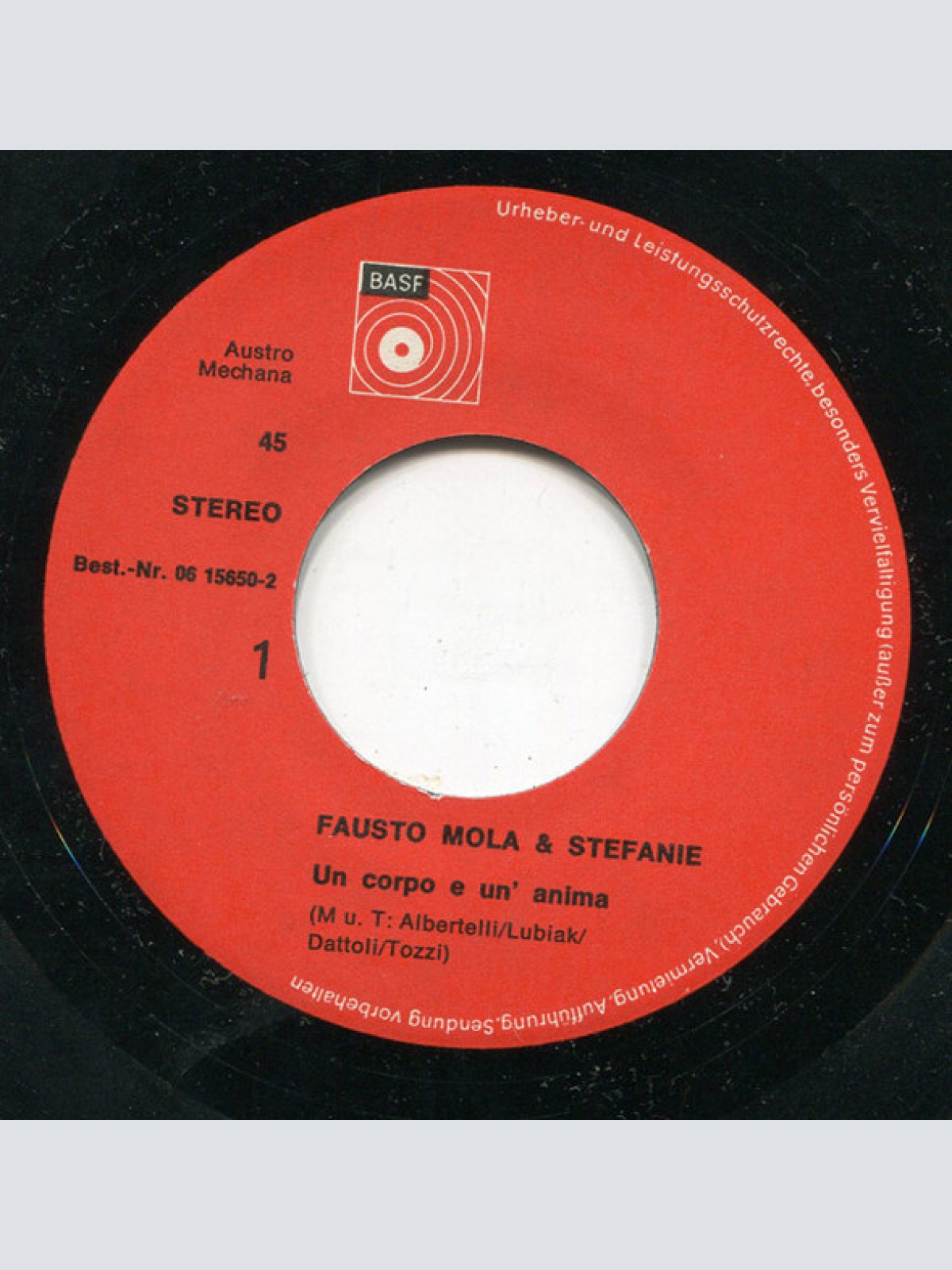 Vinyl / Fausto Mola & Stefanie* - Un Corpo E Un' Anima / Io So Soltanto (Che Ti Amo)