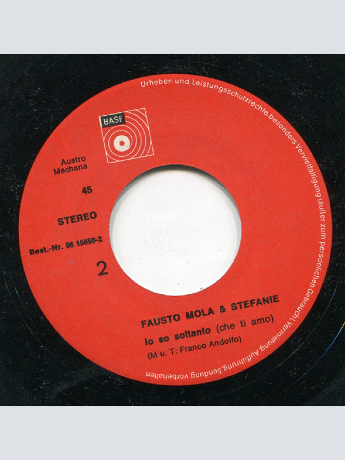 Vinyl / Fausto Mola & Stefanie* - Un Corpo E Un' Anima / Io So Soltanto (Che Ti Amo)