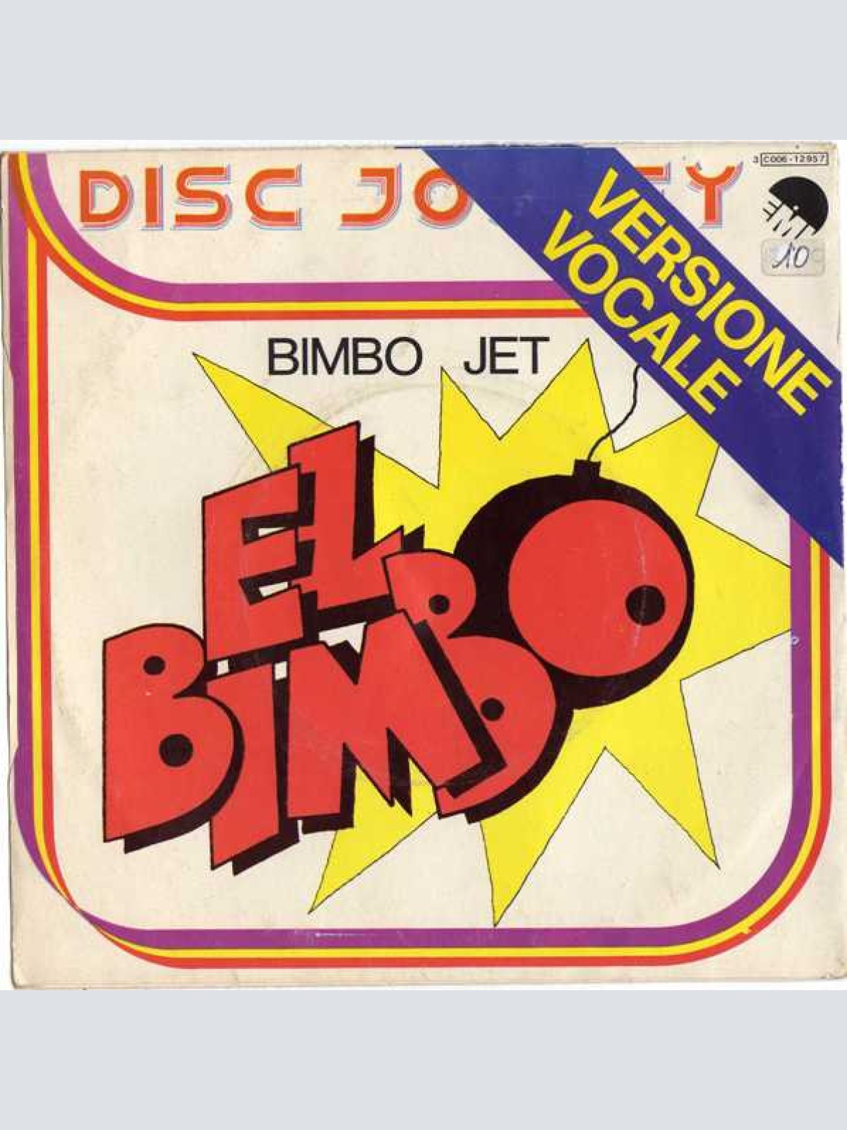 Vinyl / Bimbo Jet - El Bimbo