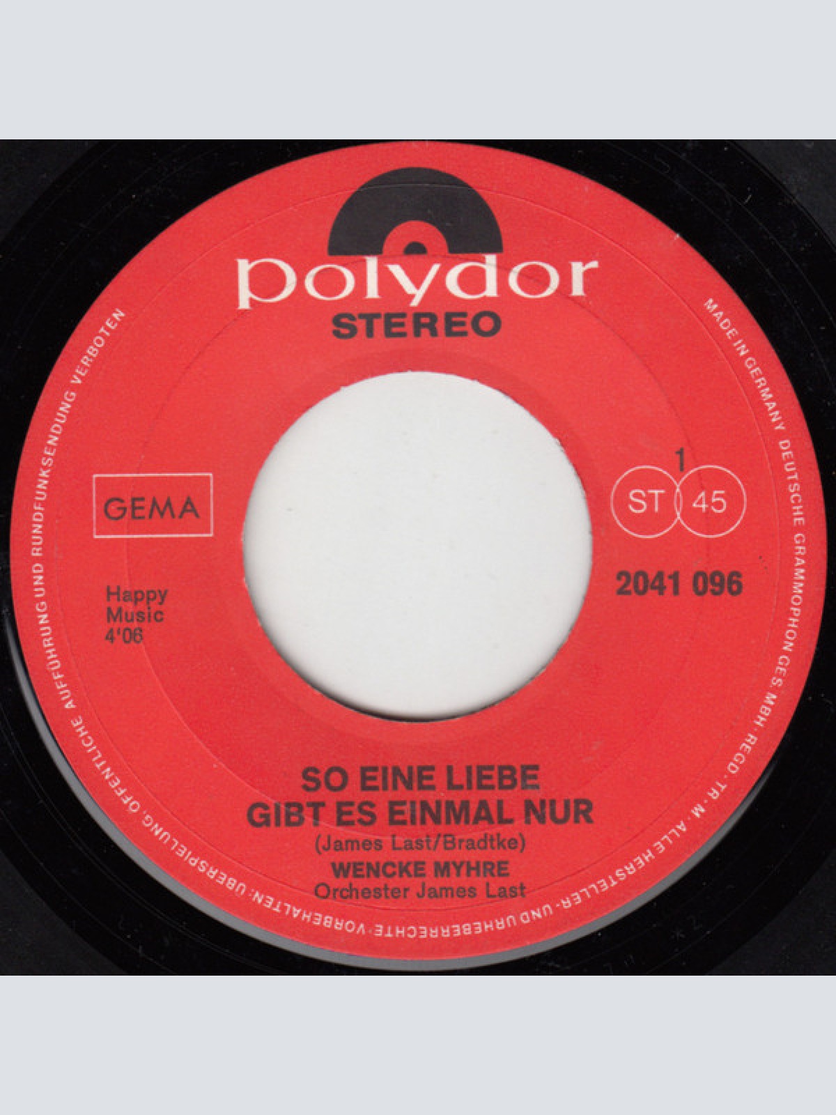 Vinyl / Wencke Myhre - So Eine Liebe Gibt Es Einmal Nur / Pauker Gehen In Die Luft