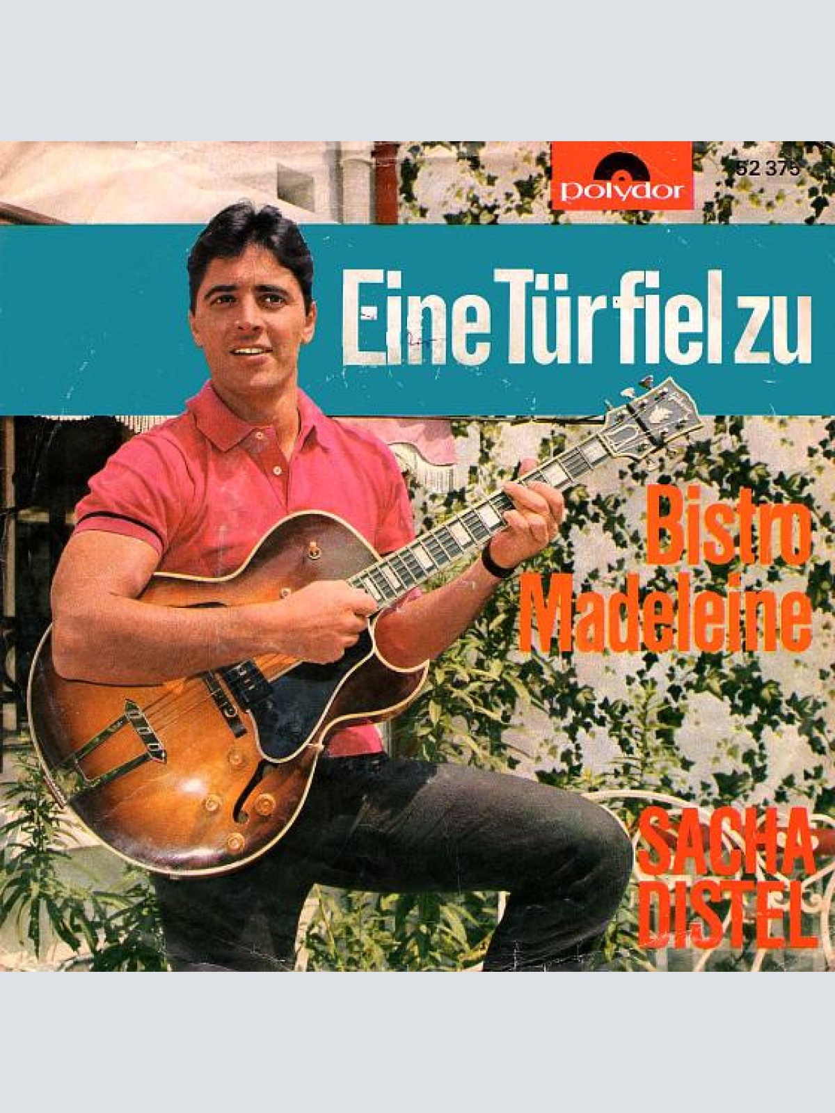 Vinyl / Sacha Distel - Eine Tür Fiel Zu