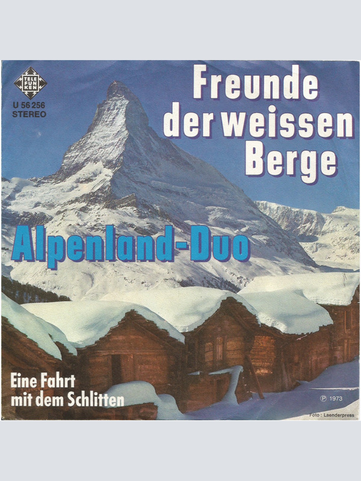 Vinyl / Alpenland Duo - Freunde Der Weissen Berge / Eine Fahrt Mit Dem Schlitten