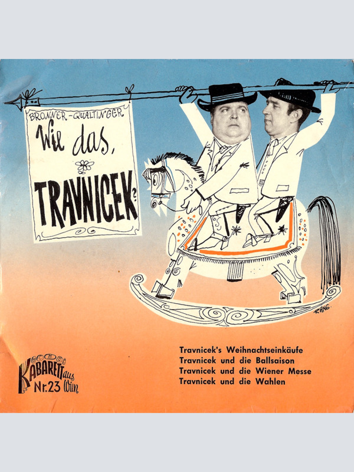 Vinyl / Bronner* - Qualtinger* - Wie Das, Travnicek?