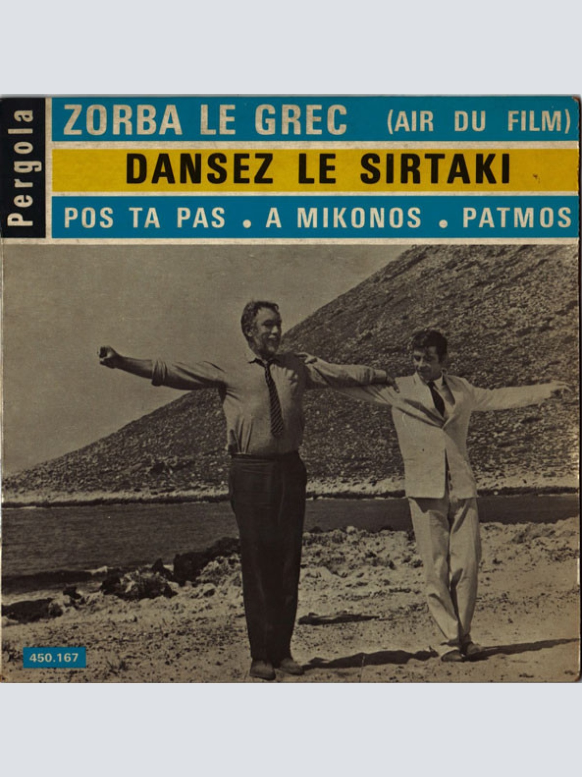 Vinyl / Orchestre Nike Takis - Zorba Le Grec (Air Du Film) / Dansez Le Sirtaki