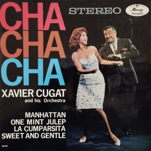 Vinyl / Xavier Cugat And His Orchestra - Cha Cha Cha