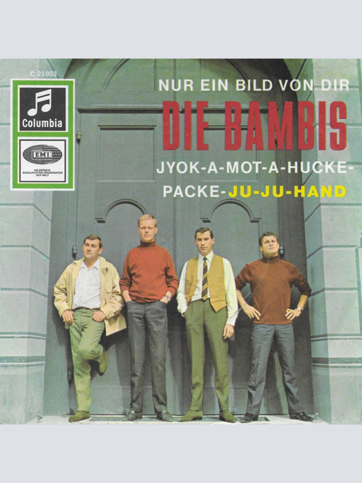 Vinyl / Die Bambis - Nur Ein Bild Von Dir / Jyok-A-Mot-A-Hucke-Packe-Ju-Ju-Hand