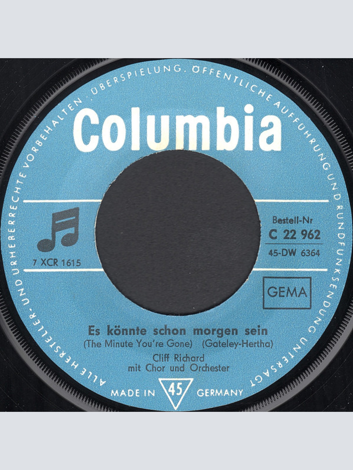 Vinyl / Cliff Richard Und Die Shadows* - Es War Keine So Wunderbar Wie Du / Es Könnte Schon Morgen Sein