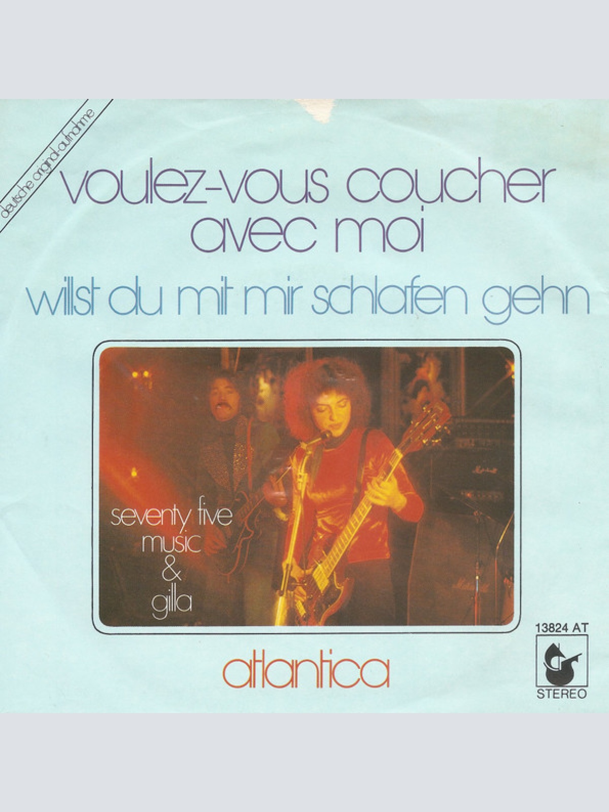 Vinyl / Seventy Five Music & Gilla - Voulez-Vous Coucher Avec Moi - Willst Du Mit Mir Schlafen Gehn