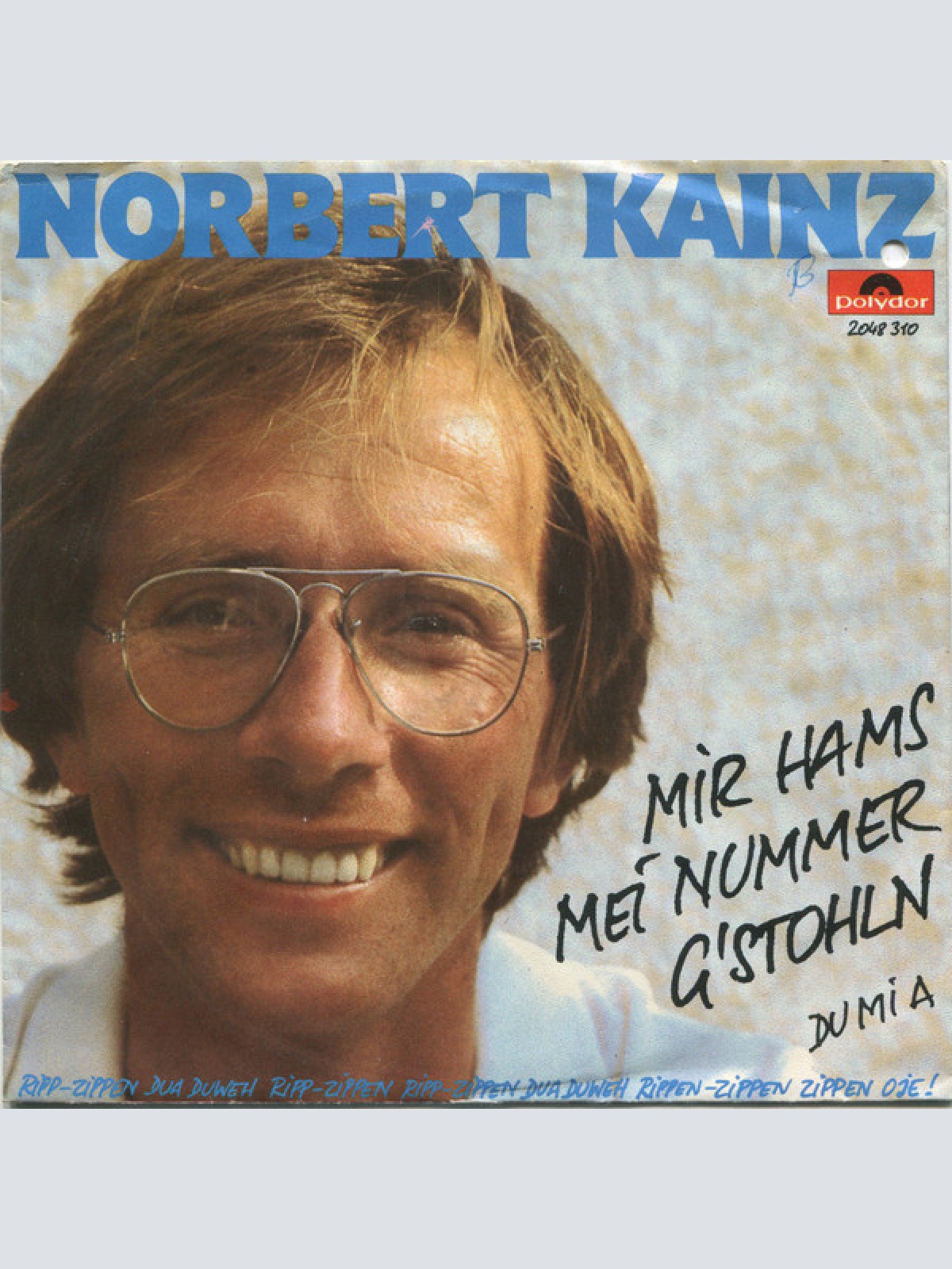 Vinyl / Norbert Kainz - Mir Hams Mei Nummer G'stohln