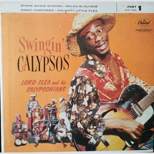 Vinyl / Lord Flea And His Calypsonians* - Swingin' Calypsos Part 1