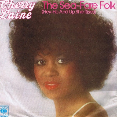 Vinyl / Cherry Laine - The Sea-Fare Folk (Hey-Ho And Up She Rises)