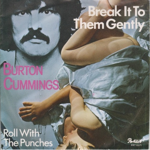 Vinyl / Burton Cummings - Break It To Them Gently